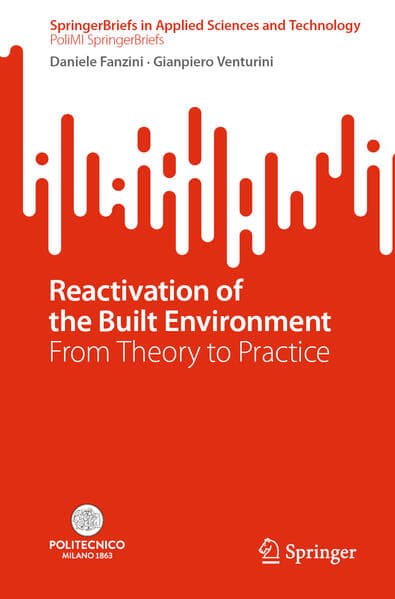 Reactivation of the Built Environment