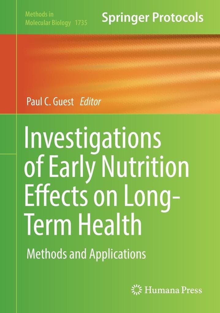 Investigations of Early Nutrition Effects on Long-Term Health