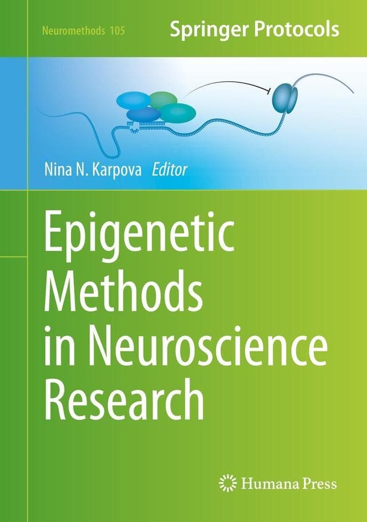Epigenetic Methods in Neuroscience Research