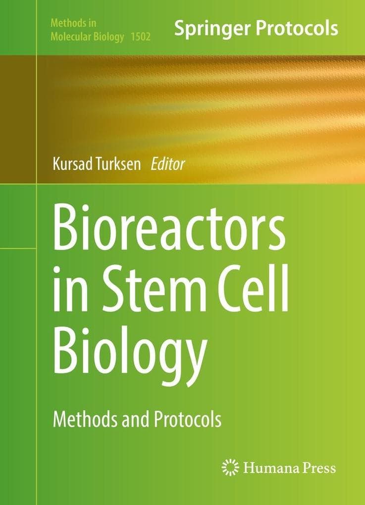 Bioreactors in Stem Cell Biology