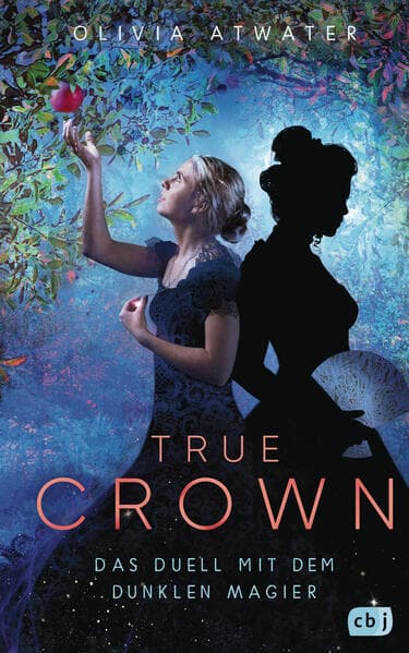 True Crown - Das Duell mit dem dunklen Magier