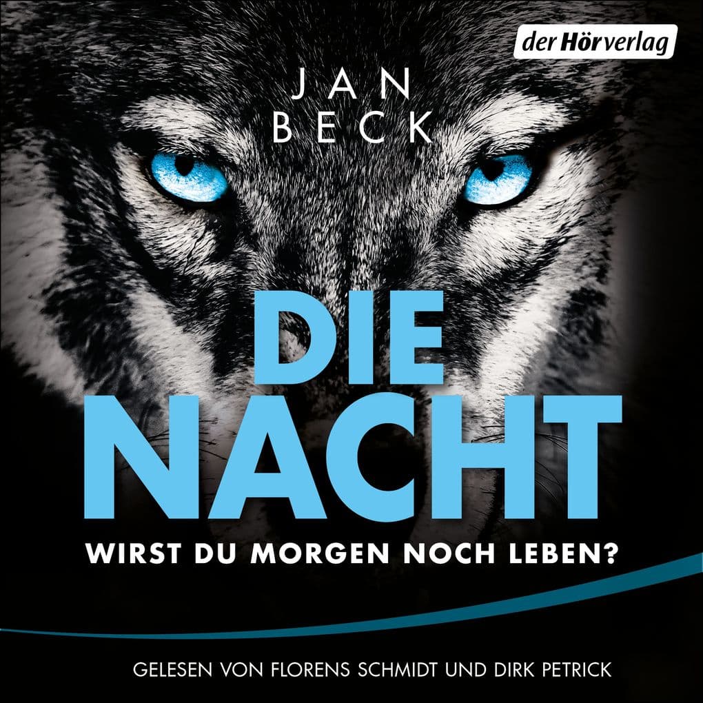 Die Nacht Wirst du morgen noch leben?