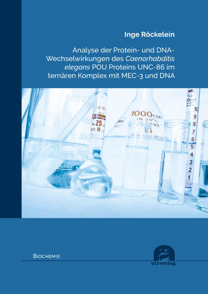 Analyse der Protein- und DNA- Wechselwirkungen des Caenorhabditis elegans POU Proteins UNC-86 im ter