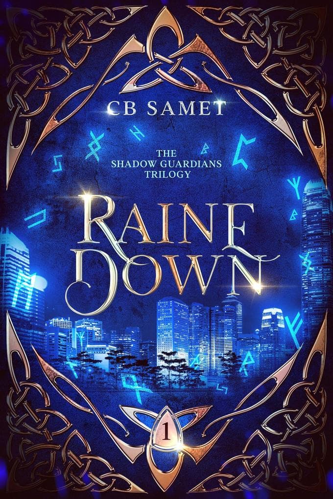 Raine Down (The Shadow Guardians, #1)