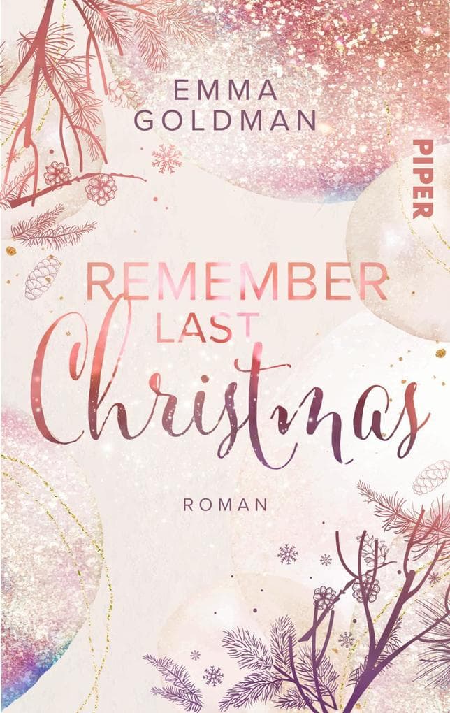 Remember Last Christmas: Roman | Weihnachtlicher Liebesroman für zuckersüße Stunden