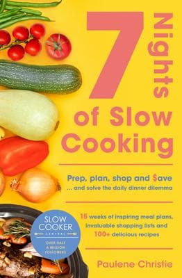 Slow Cooker Central 7 Nights of Slow Cooking
