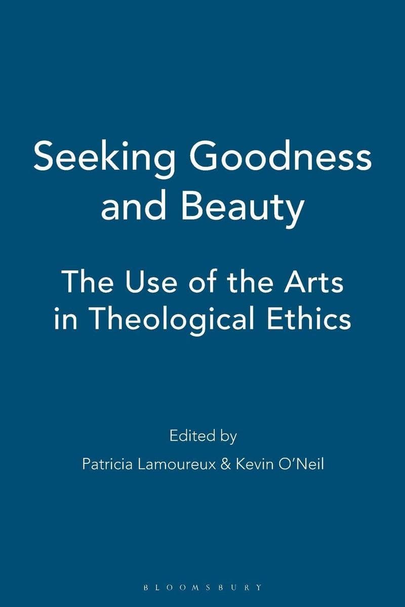 Seeking Goodness and Beauty
