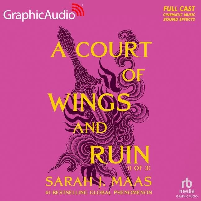 A Court of Wings and Ruin (1 of 3) [Dramatized Adaptation]
