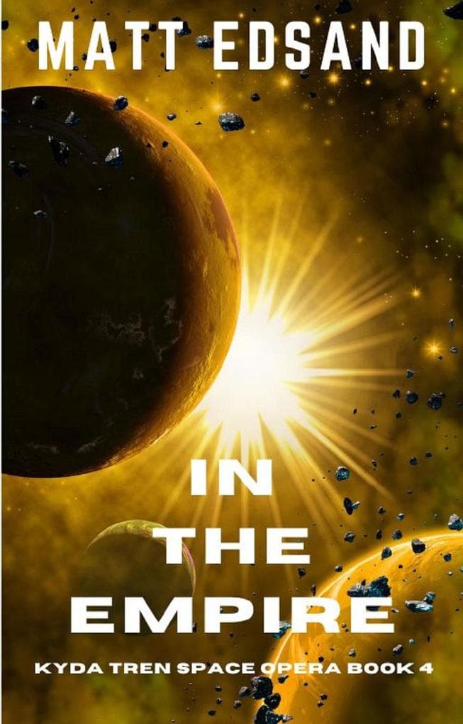 In the Empire: Kyda Tren Space Opera