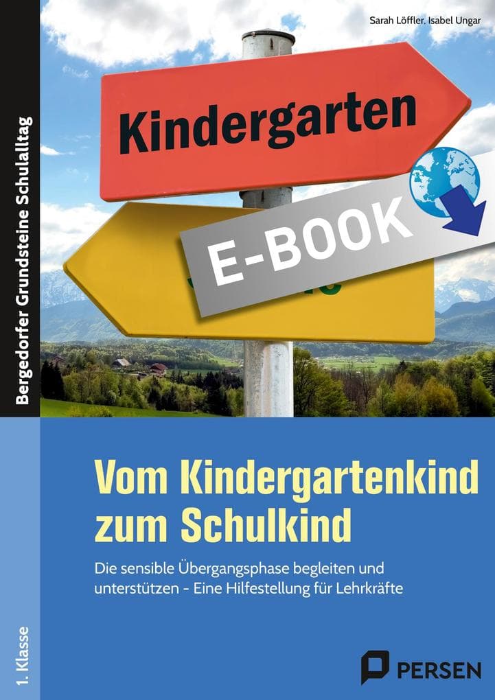 Vom Kindergartenkind zum Schulkind