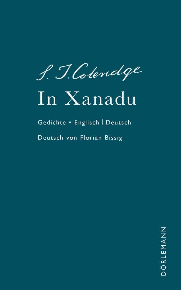 In Xanadu: Gedichte