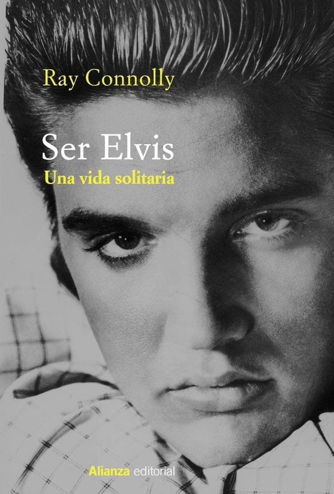 Ser Elvis : una vida solitaria