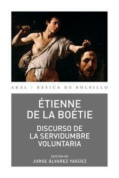 Discurso de la servidumbre voluntaria