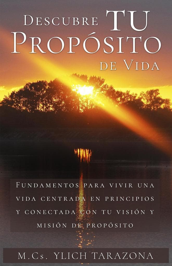 Descubre Tu Propósito de Vida (Reingeniería y Reprogramación Mental, #7)
