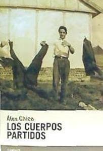 Los cuerpos partidos