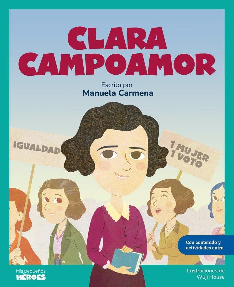 Clara Campoamor : la mujer que logró el sufragio femenino en España