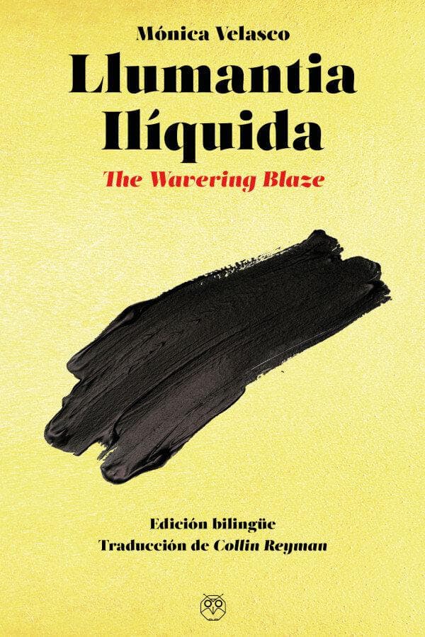 Llumantia ilíquida - The Wavering Blaze -