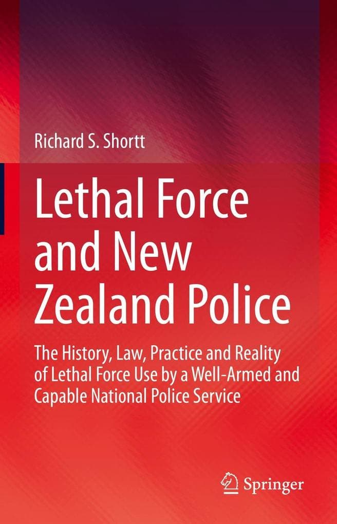 Lethal Force and New Zealand Police
