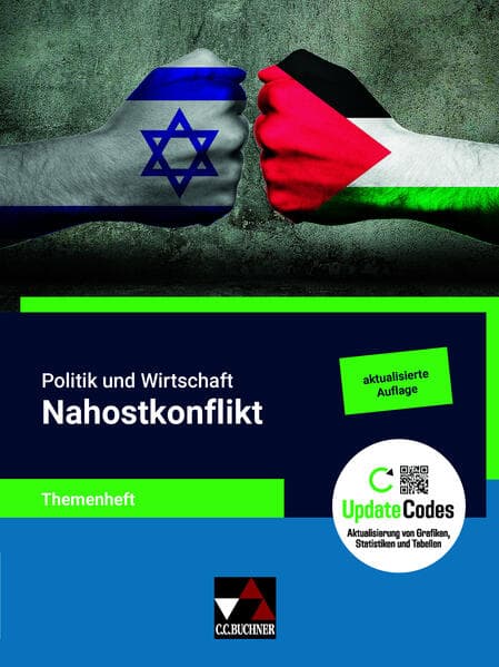 Politik u. Wirtschaft Themenheft Nahostkonflikt