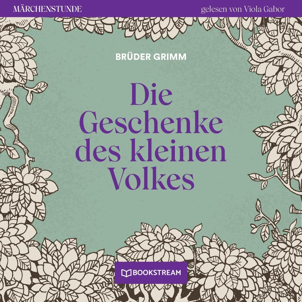 Die Geschenke des kleinen Volkes