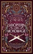 Schöpferin der Mondmagie - Sonnengeküsst
