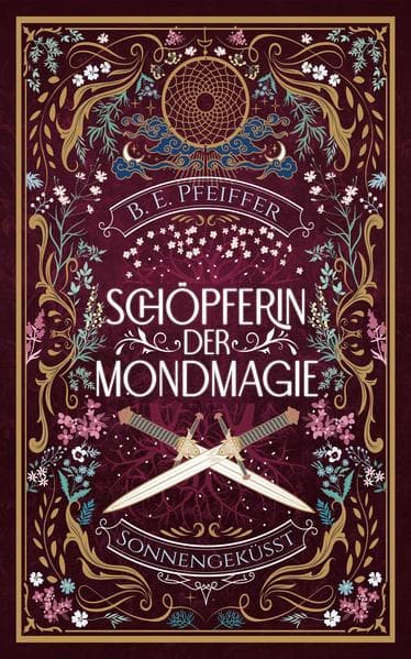 Schöpferin der Mondmagie - Sonnengeküsst