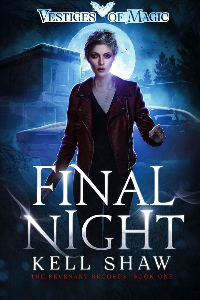 Final Night (The Revenant Records, #1)