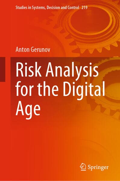 Risk Analysis for the Digital Age