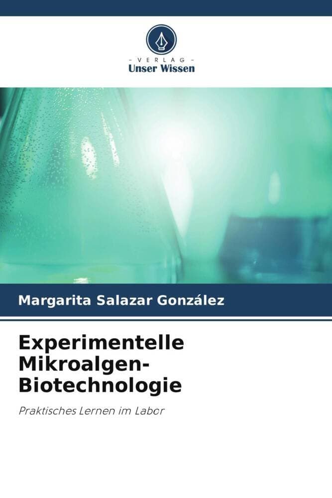 Experimentelle Mikroalgen-Biotechnologie