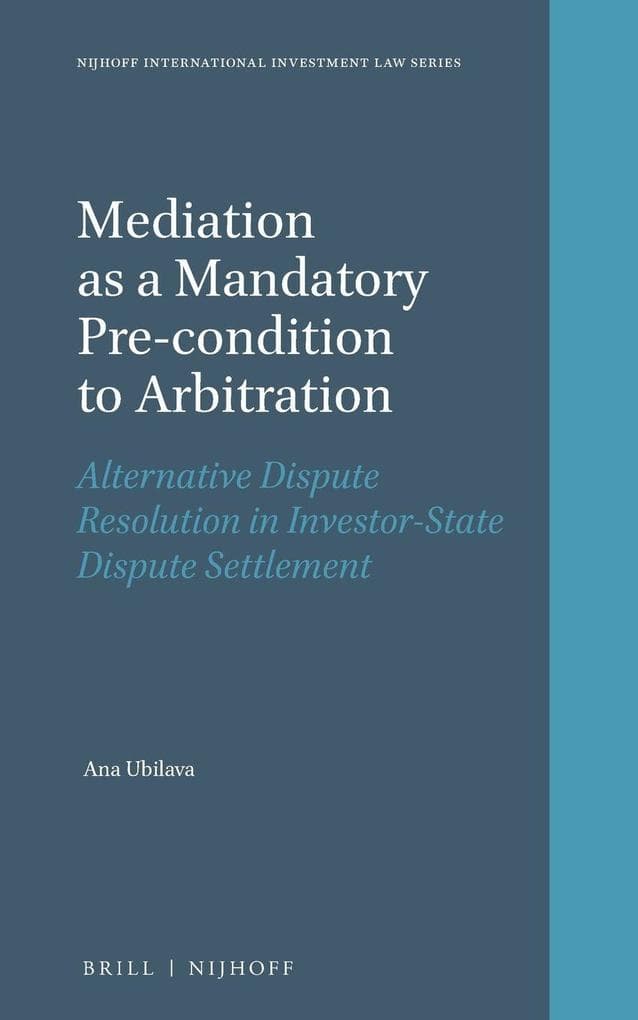 Mediation as a Mandatory Pre-condition to Arbitration
