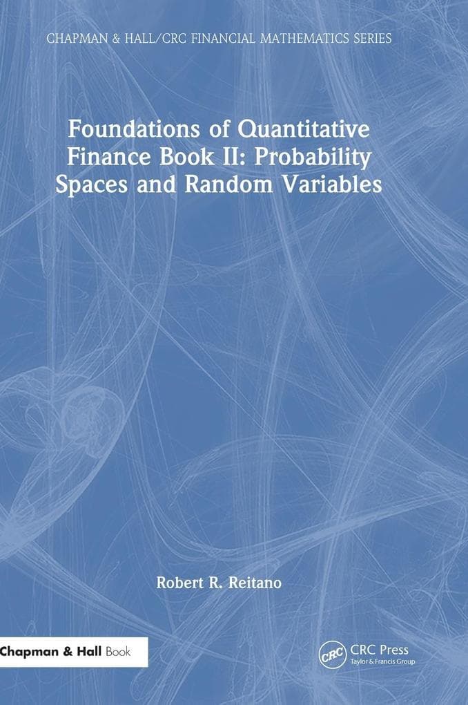Foundations of Quantitative Finance Book II