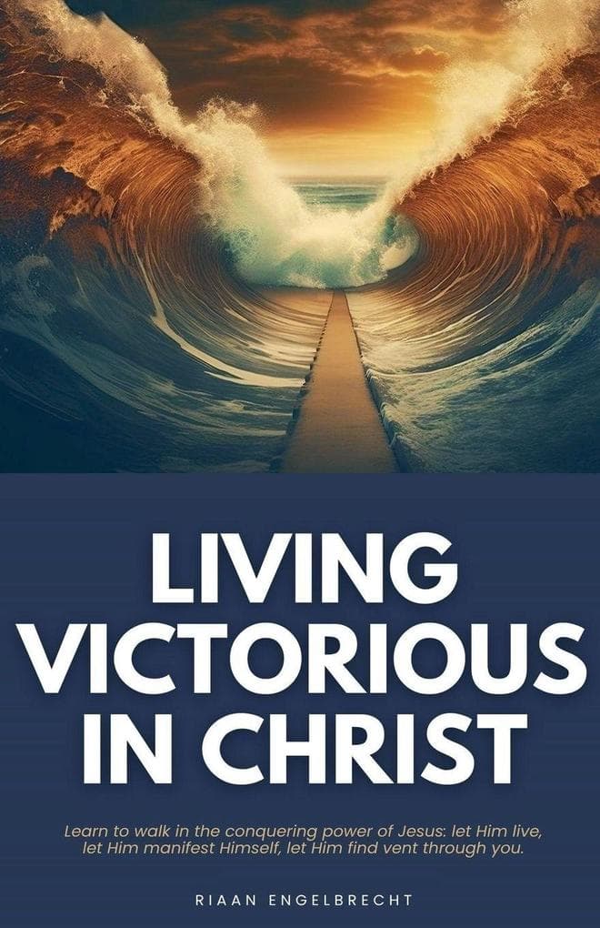 Living Victorious in Christ
