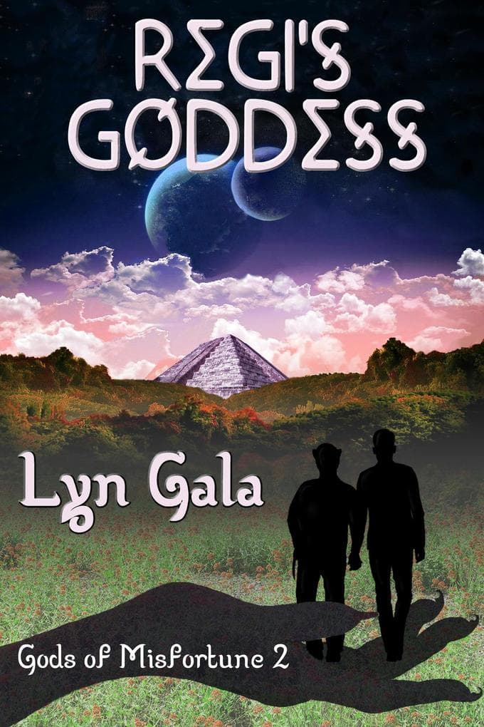 Regi's Goddess (Gods of Misfortune, #2)