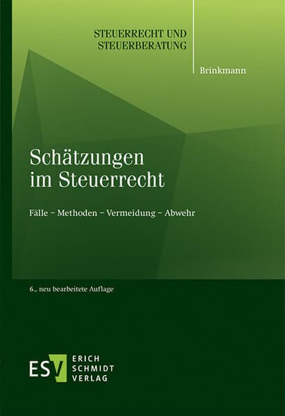 Schätzungen im Steuerrecht