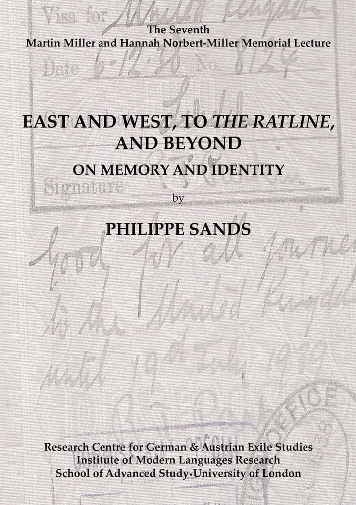 East and West, to The Ratline, and Beyond