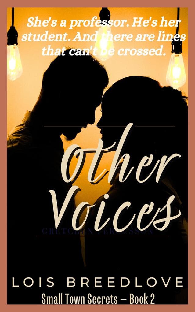 Other Voices (Small Town Secrets, #2)