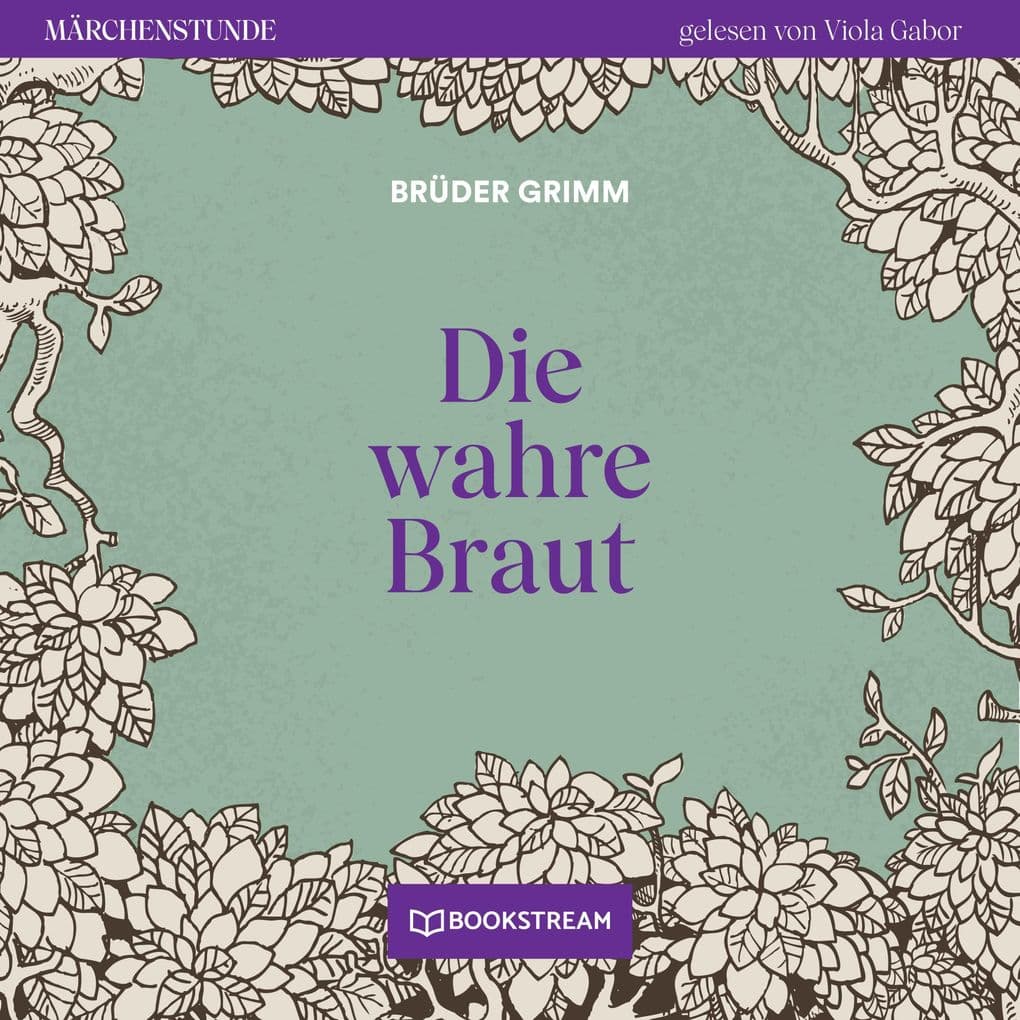 Die wahre Braut