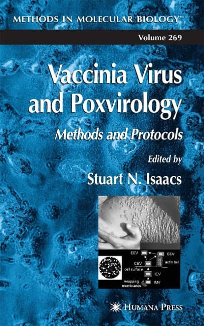 Vaccinia Virus and Poxvirology