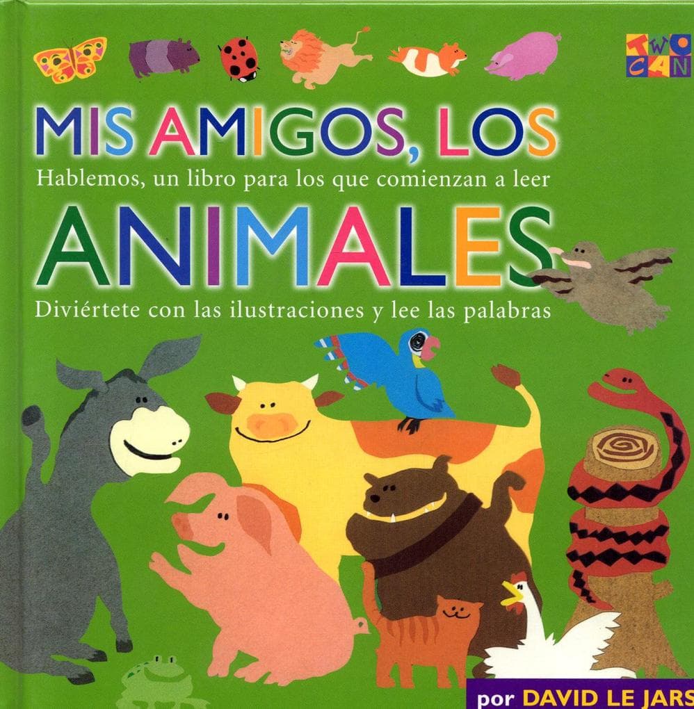 Mis Amigos, Los Animales