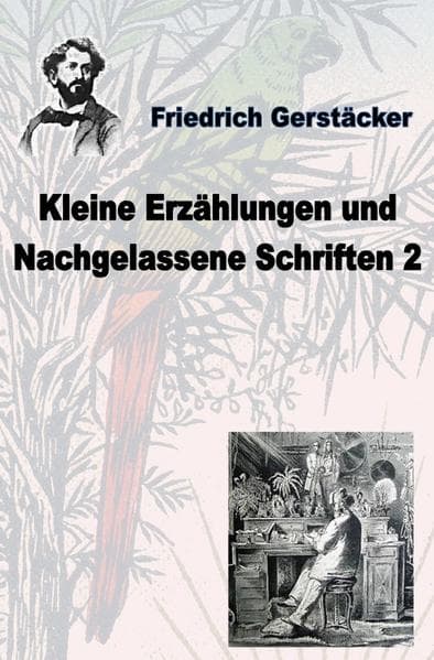 Kleine Erzählungen und nachgelassene Schriften 2