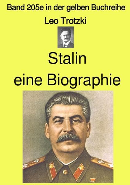 Stalin eine Biographie - Band 205e in der gelben Buchreihe - bei Jürgen Ruszkowski: Band 205e in der gelben Buchreihe. DE