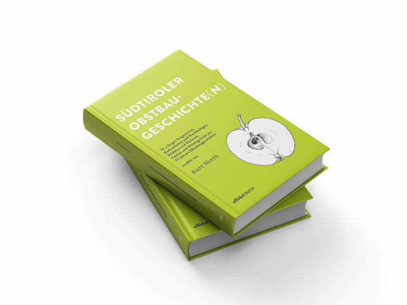 Südtiroler Obstbaugeschichte(n). 75 x längst Vergessenes, Bedeutsames und Nachhaltiges, Erlebtes und Kurioses, Fakten und Hintergründe aus 75 Jahren Obstbaugeschichte