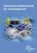 Technische Mathematik für Chemieberufe