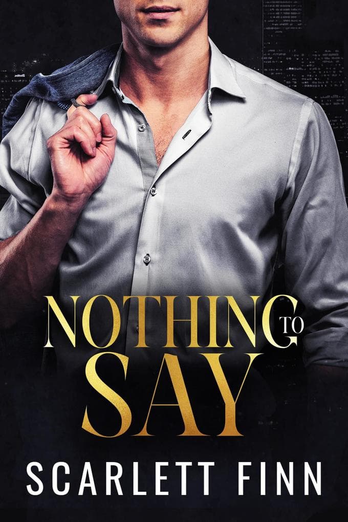 Nothing to Say (Bombshells & Billionaires (Roxiverse), #5)