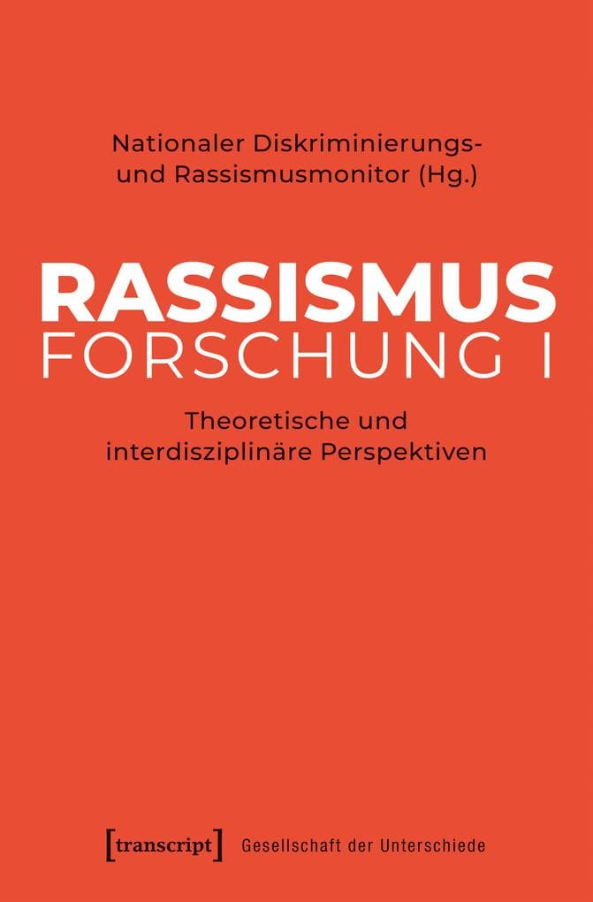 Rassismusforschung I
