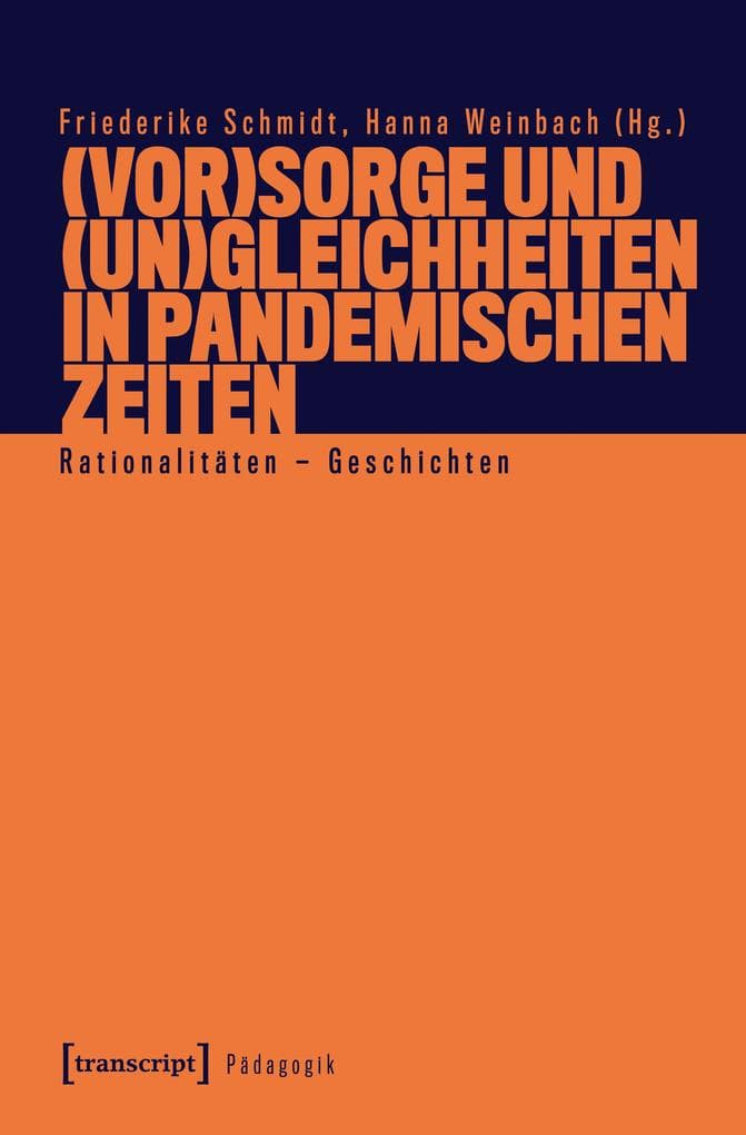 (Vor)Sorge und (Un)Gleichheiten in pandemischen Zeiten