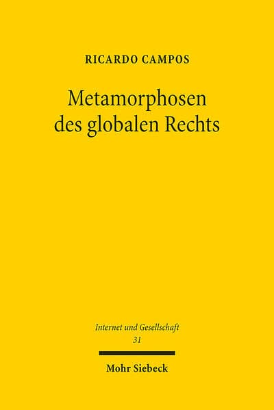Metamorphosen des globalen Rechts
