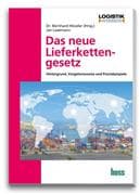 Das neue Lieferkettengesetz