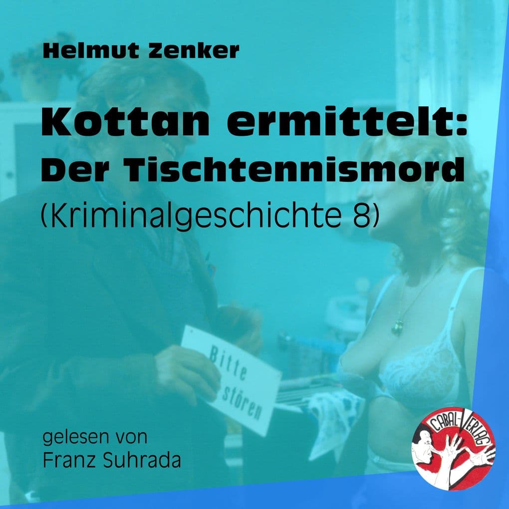 Kottan ermittelt: Der Tischtennismord