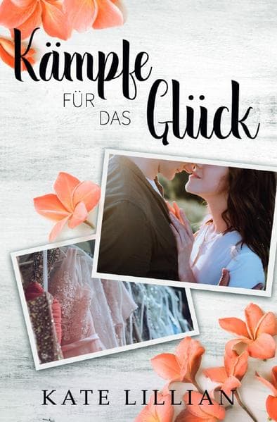 Kämpfe für das Glück